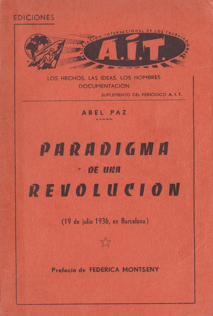 Paradigma de una Revolución (19 de julio de 1936, Barcelona)